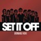 Chase It! - Set It Off lyrics