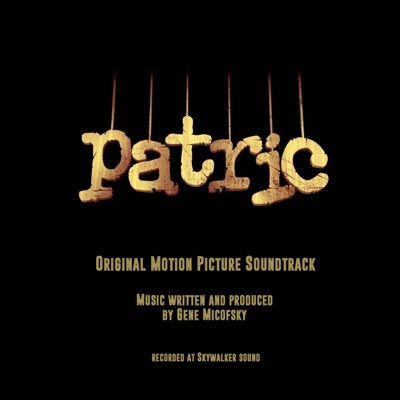 Patric (Original Motion Picture Soundtrack)