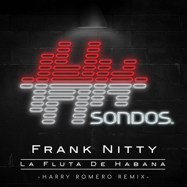 La Fluta de Habana (Harry Romero Remix) - Single