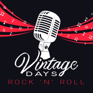 Vintage Days – Rock 'n' Roll – The Best of the 50's