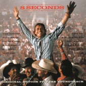 8 Seconds (Original Motion Picture Soundtrack) artwork