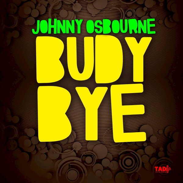 Budy Bye - Single
