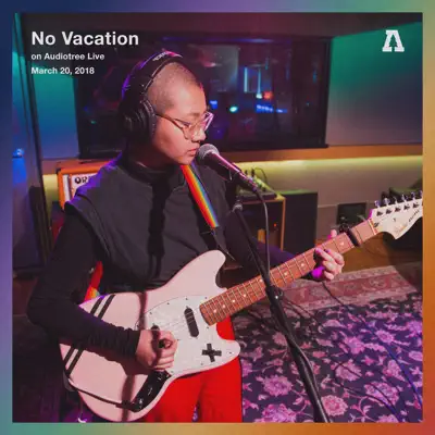 No Vacation on Audiotree Live - EP - No Vacation
