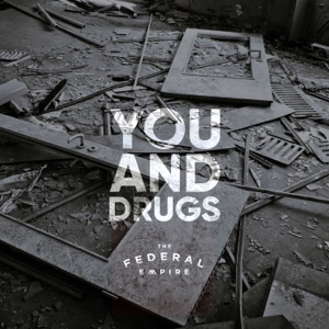 You and Drugs - Single