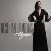 Neslihan Demirtaş - Uyansın