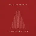 THE LAST HOLIDAY