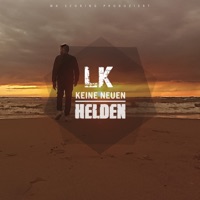 Keine neuen Helden - Lil Knight