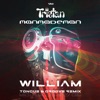 William (Tongue & Groove Remix) - Single