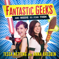 Fantastic Geeks (and where to find them) podcast