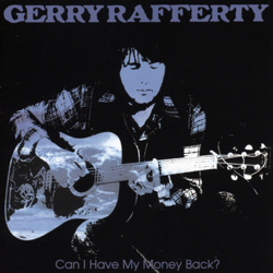 Can I Have My Money Back? - Gerry Rafferty Cover Art