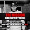 Maxin Everything - Tre Mission lyrics