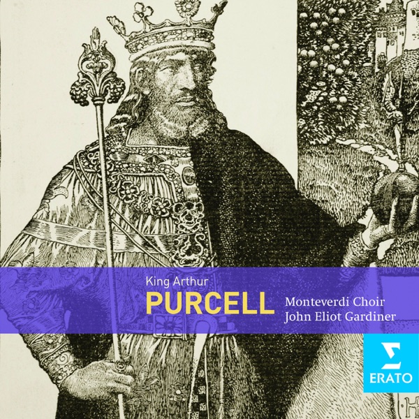 Purcell: King Arthur
