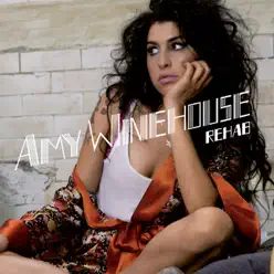Rehab (Demo Version) - Single - Amy Winehouse
