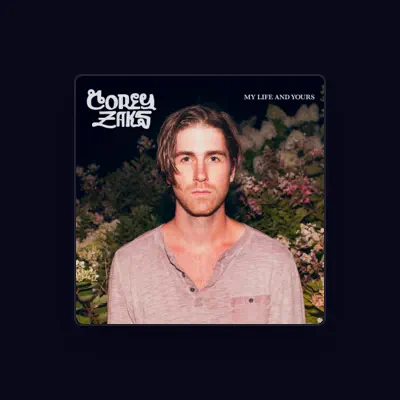 Listen to Corey Zaks, watch music videos, read bio, see tour dates & more!
