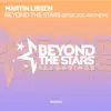 Martin Libsen - Beyond the Stars (BTSR200 Anthem)
