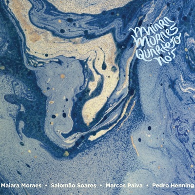 Maiara Moraes Quarteto  Nós