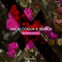 Aphrodisiac - Single - Jason Cogua & Sinnox