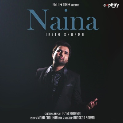 Naina - Single