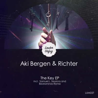 Escucha The Key EP de Aki Bergen & Richter