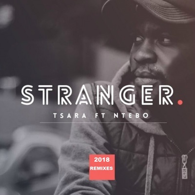 Stranger (feat. Ntebo)