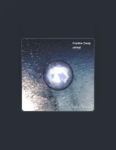聆聽 Frankie Deep、觀看音樂影片、閱讀小傳、查看巡演日期等！