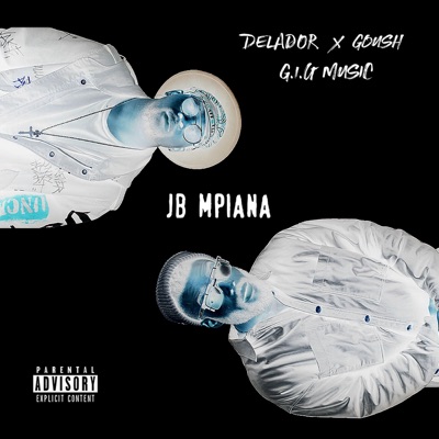JB Mpiana (feat. Goush (G.I.G Music)) - Single