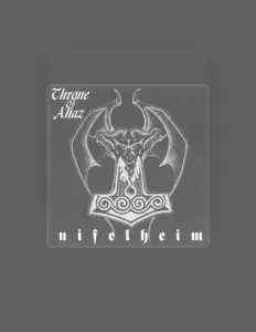 Escucha a Throne Of Ahaz, mira vídeos musicales, lee la biografía, consulta fechas de giras y mucho más.