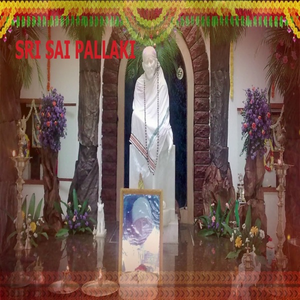 Sri Sai Pallaki - EP
