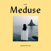 Club Meduse Compiled by Charles Bals - Charles Bals