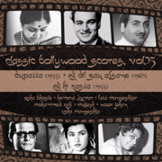 Classic Bollywood Scores, Vol. 35 [Dupatta (1955), Ek Dil Sau Afsane (1963), Ek Hi Rasta (1955])] - Various Artists
