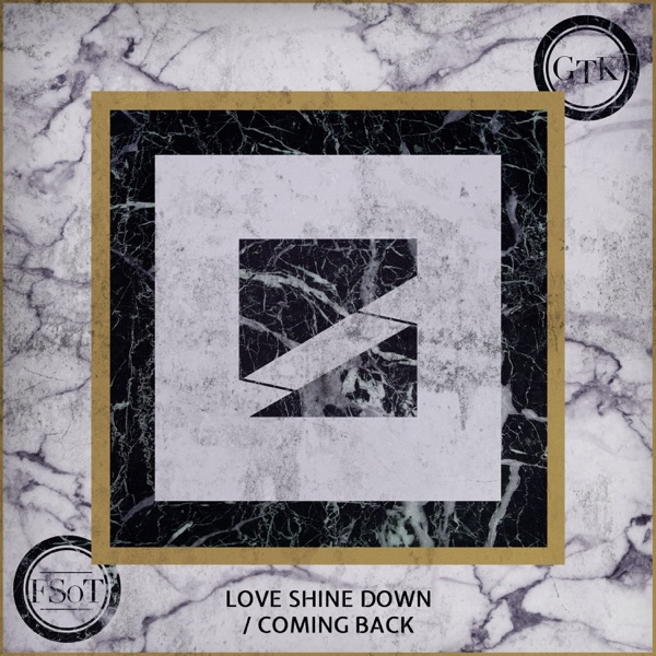 Love Shine Down / Coming Back - Single