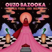 OUZO BAZOOKA - Nile Fever