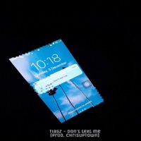 Don't Text Me - Single - Tiagz