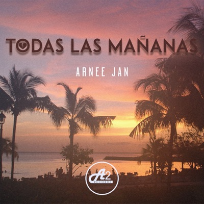 Todas las Mañanas - Single