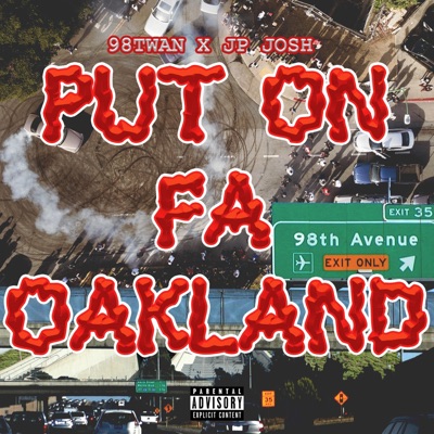 Put on Fa Oakland (feat. Jp Josh) - Single