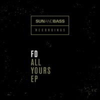 All Yours - Single - FD & Ryck