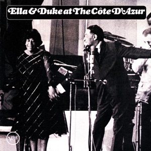 Ella & Duke At the Cote d'Azur