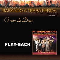 O Novo De Deus (Playback) - Ministério Sarando a Terra Ferida