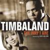 Timbaland featuring Keri Hilson - The Way I Are (feat. Keri Hilson) [Radio Edit] artwork