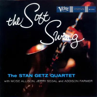 The Soft Swing - Stan Getz Quartet