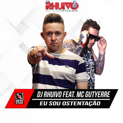 Eu Sou Ostentação (feat. Mc Gutyerre) - Single