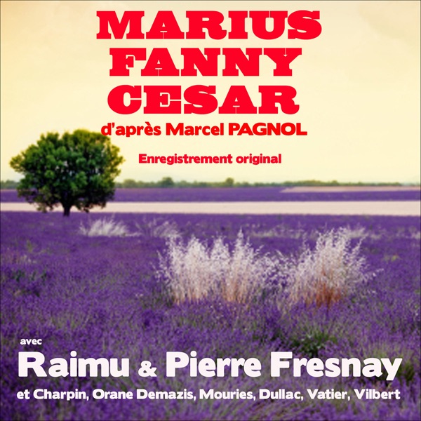 TÉLÉCHARGER LA TRILOGIE MARSEILLAISE DE MARCEL PAGNOL MARSEILLAISE PAGNOL LA TRILOGIE TÉLÉCHARGER DE MARCEL