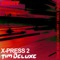 Tone Head Chemistry (Club Mix) - X-Press 2 & Tim Deluxe lyrics