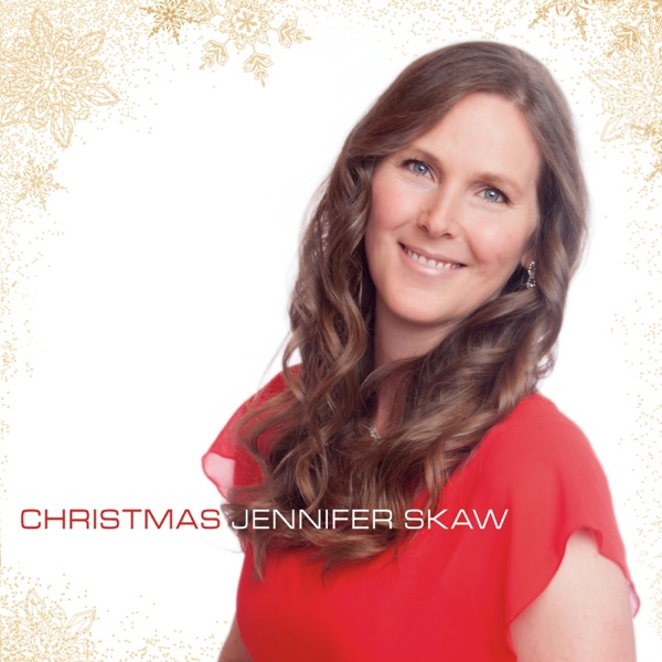 christmas by jennifer skaw on apple music christmas by jennifer skaw on apple music