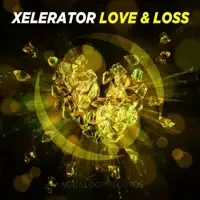 Love & Loss (Radio Edit) — Xelerator