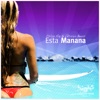 Esta Manana (Remixes) - EP