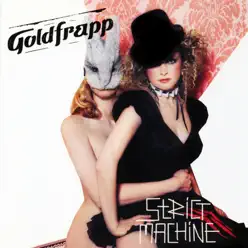 Strict Machine - EP - Goldfrapp