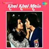 Khel Khel Mein (Original Motion Picture Soundtrack)