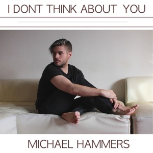 I Don't Think About You (Acoustic) - Single