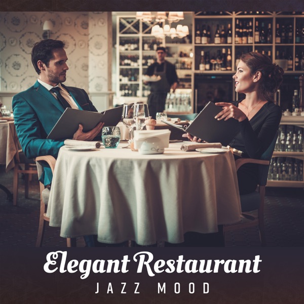 Elegant Restaurant – Jazz Mood - Wine Bar, Lunch Time, Instrumental Music, Dinning Room, Cocktail Lounge, Relaxing Background Songs